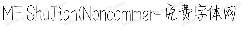 MF ShuJian(Noncommer字体转换